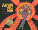Arrow To The sun - Gerald McDermott (Viking Children’s Books - Hardcover) book collectible [Barcode 9780670133697] - Main Image 1