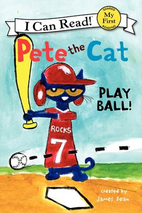 Pete the Cat: Play Ball! - James Dean (HarperCollins - Paperback) book collectible [Barcode 9780062110664] - Main Image 1