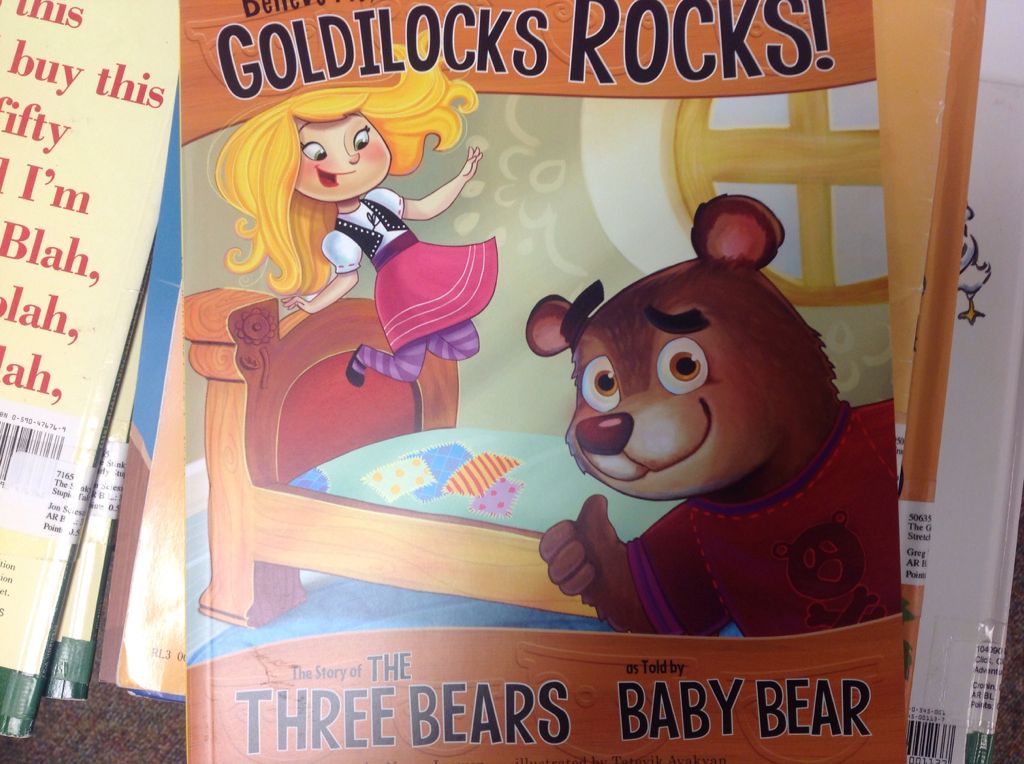 Believe Me, Goldilocks Rocks! - Nancy Loewen (Capstone - Paperback) book collectible [Barcode 9781404870444] - Main Image 1