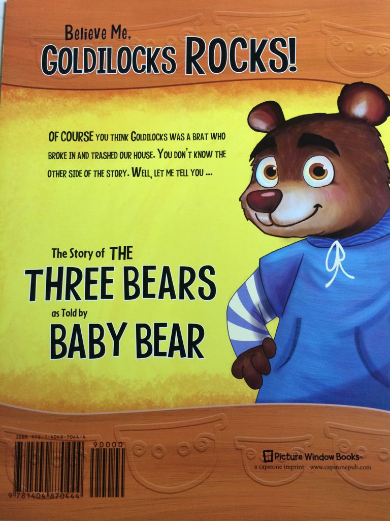 Believe Me, Goldilocks Rocks! - Nancy Loewen (Capstone - Paperback) book collectible [Barcode 9781404870444] - Main Image 2