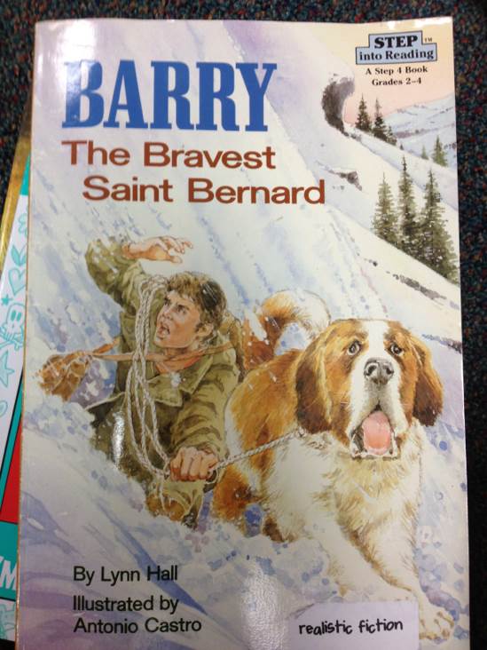 Barry The Bravest St. Bernard - Lynn Hall (Turtleback Books) book collectible [Barcode 9780679830542] - Main Image 1