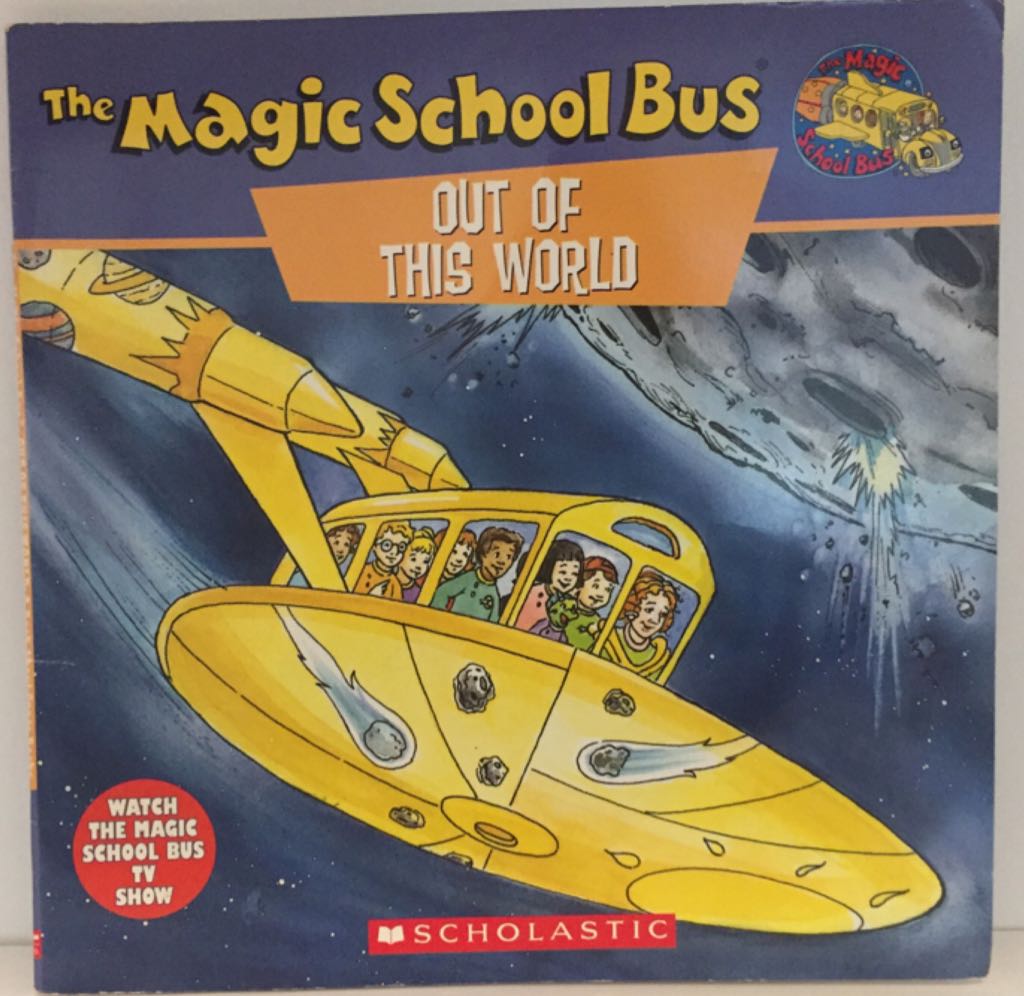 The Magic School Bus Out Of This World