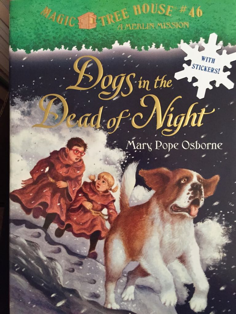 MM Magic Tree house #46: Dogs In The Dead Of Night - Pope Osborne book collectible [Barcode 9780545676045] - Main Image 1