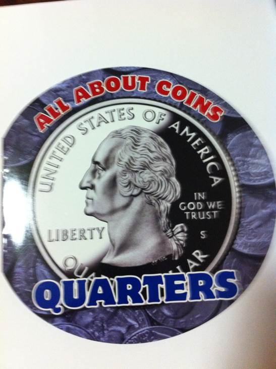 All About Coins: Quarters