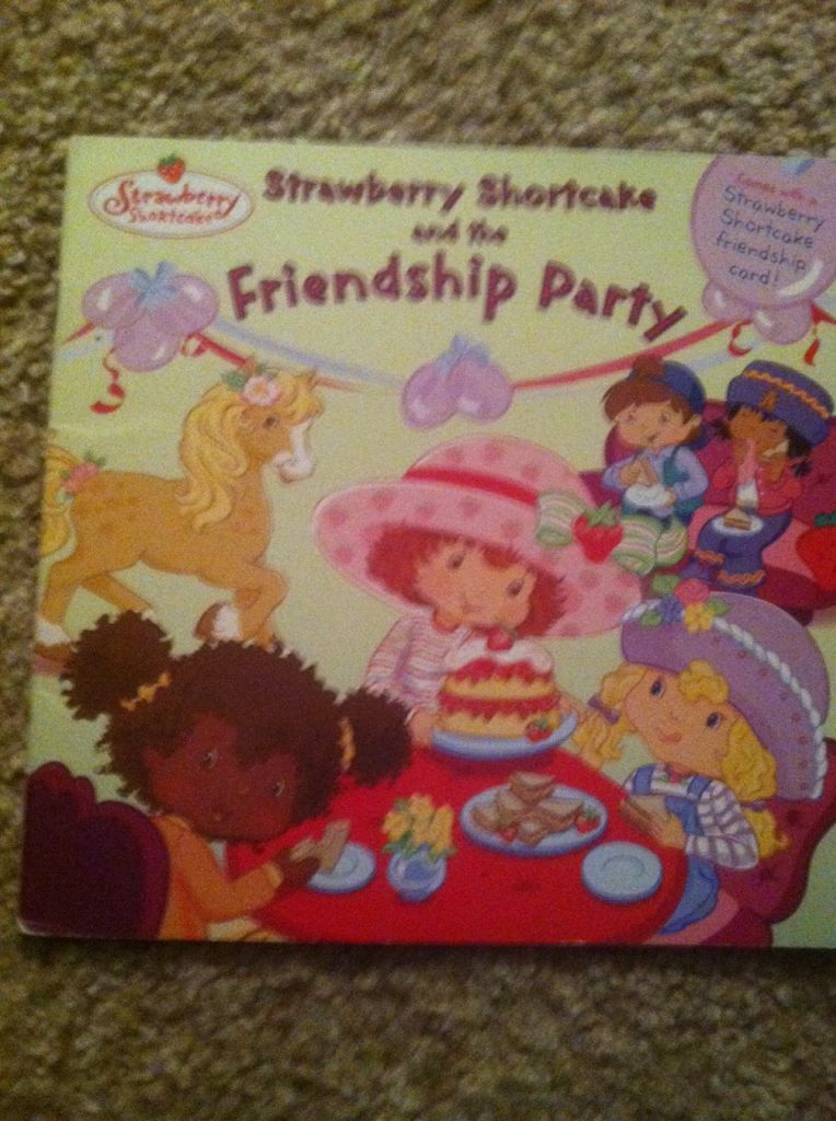Strawberry Shortcake And The Friendship Party