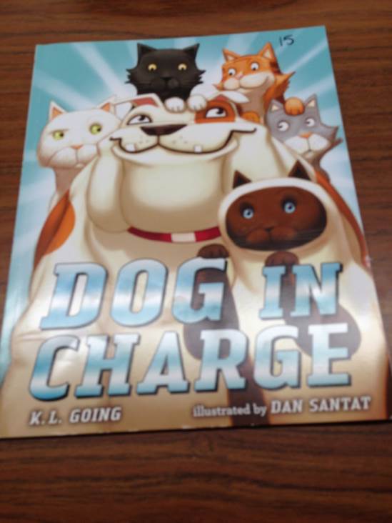 Dog In Charge - K.L. Going (- Paperback) book collectible [Barcode 9780545502016] - Main Image 1