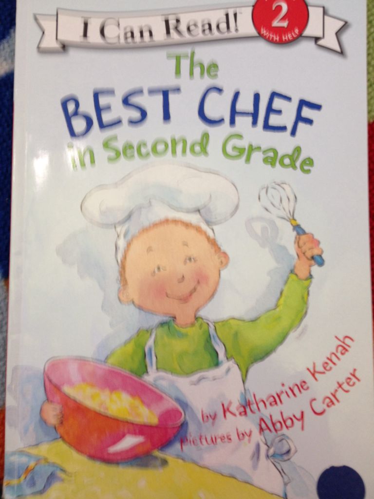Best Chef In Second Grade, The - Katharine Kenah book collectible [Barcode 9780545248327] - Main Image 1