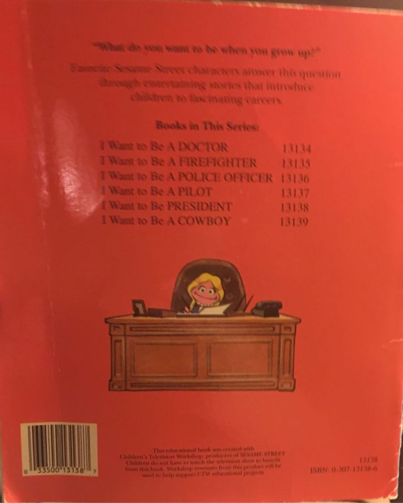 I Want To Be President - Dan Liebman (- Paperback) book collectible [Barcode 9780307131386] - Main Image 2