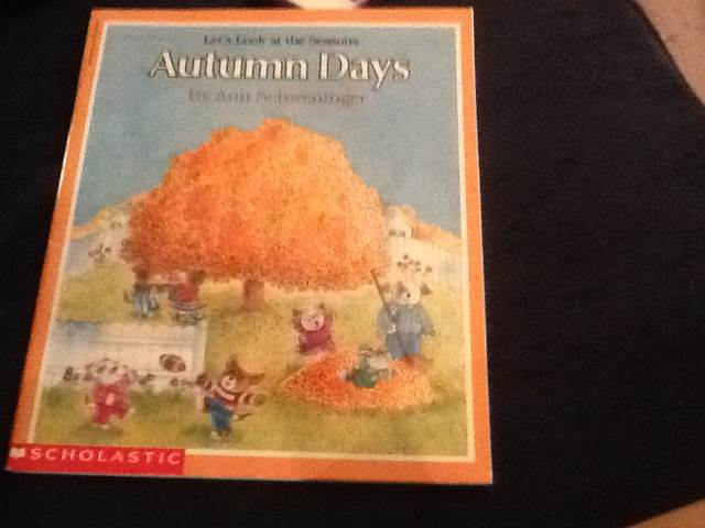 Autumn Days - Ann Schweninger (Scholastic - Paperback) book collectible [Barcode 9780590617437] - Main Image 1