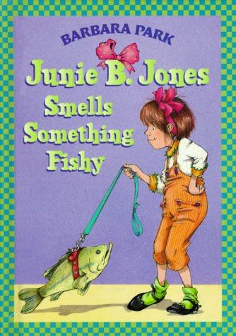 Junie B Jones Smells Something Fishy