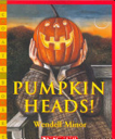 Pumpkin Heads