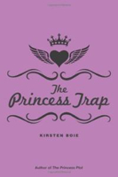 The Princess Trap