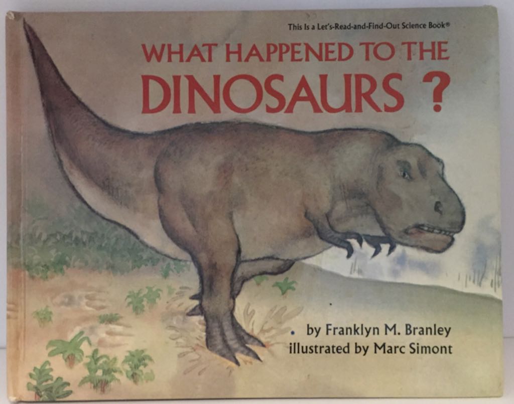 What Happened to the Dinosaurs?