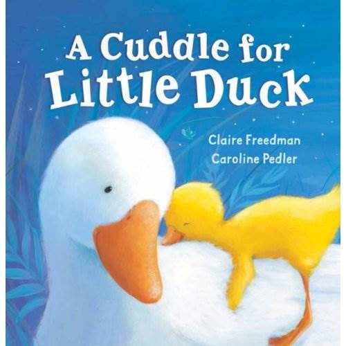 Cuddle For Little Duck, A