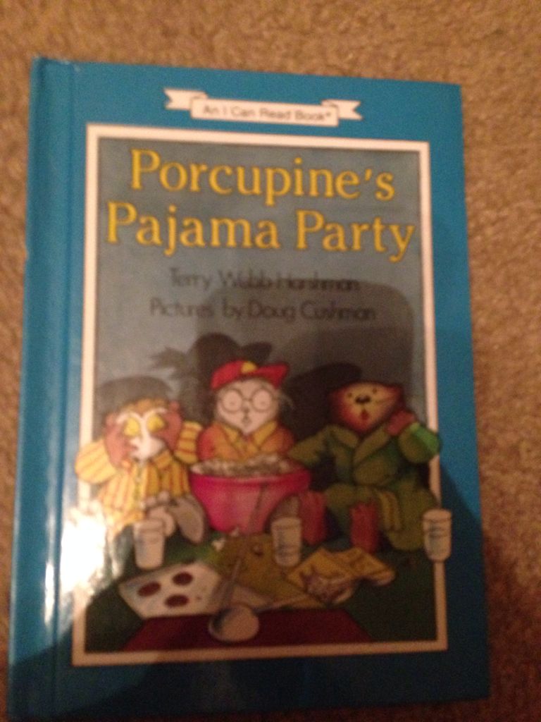 Porcupine’s Pajama Party