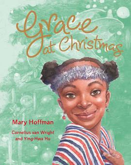 Grace at Christmas - Mary Hoffman (Scholastic Inc.) book collectible [Barcode 9780545503488] - Main Image 1