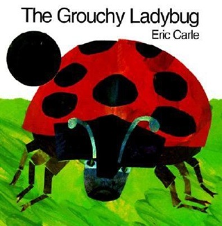 Carle: The Grouchy Ladybug - Eric Carle (HarperCollins Publishers - Paperback) book collectible [Barcode 9780064434508] - Main Image 1