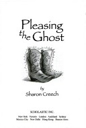 Pleasing the ghost - Sharon Creech book collectible [Barcode 9780439697385] - Main Image 1