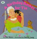 A Birthday Basket For Tia