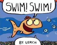 Swim! Swim!