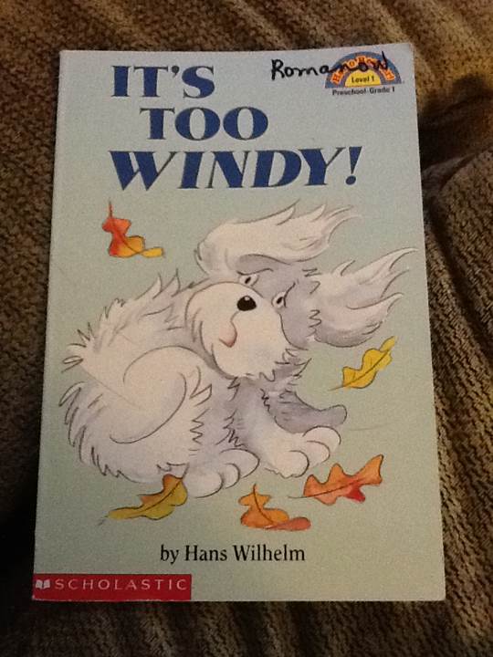 It’s Too Windy! (Hello Reader!, Level 1)