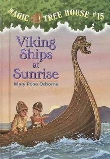 Magic Tree House Viking Ships At Sunrise