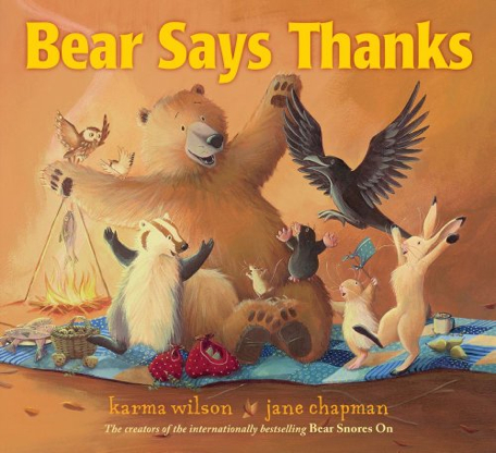 Bear Says Thanks - Karma Wilson (Scholastic - Paperback) book collectible [Barcode 9780545644624] - Main Image 1