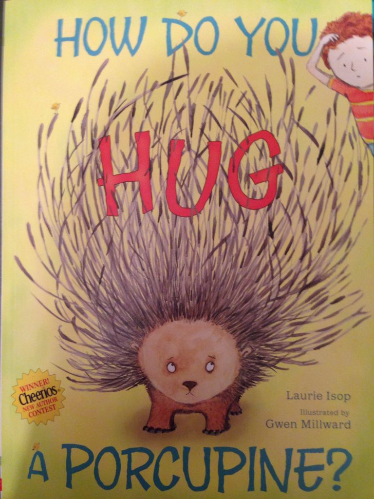 How Do You Hug A Porcupine? - Laurie Isop book collectible [Barcode 9780545455107] - Main Image 1