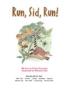 Run, Sid, Run!