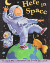 Here in Space - David Milgrim (Troll Communications Llc) book collectible [Barcode 9780816744626] - Main Image 1