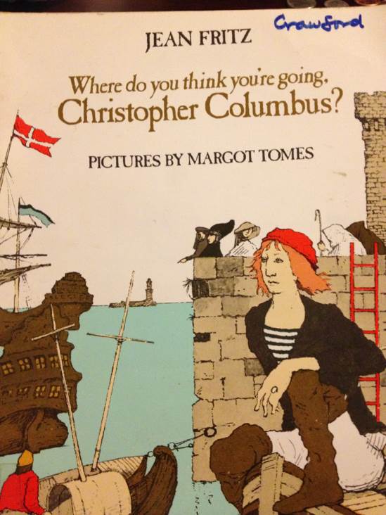 Where Do You Think You’re Going, Christopher Columbus?