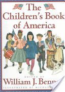 Children’s Book of America, The - William J. Bennett (Simon and Schuster - Hardcover) book collectible [Barcode 9780684849300] - Main Image 1