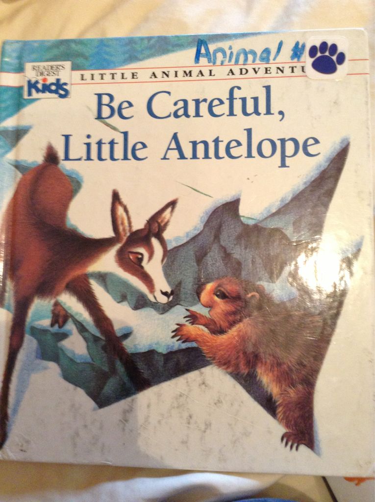 Be Careful, Little Antelope - Claude Clement (Reader’s Digest Young Families, Incorporated) book collectible [Barcode 9780895775047] - Main Image 1