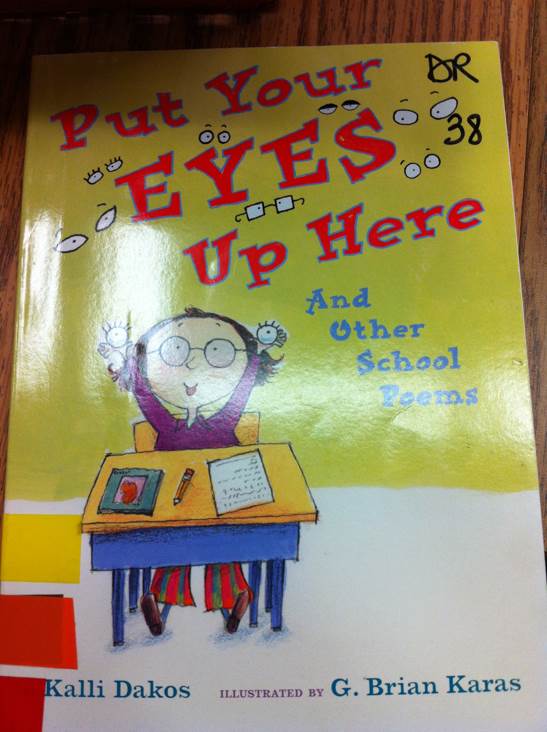 Put Your Eyes Up Here and Other School Poems
