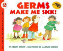 Germs Make Me Sick!