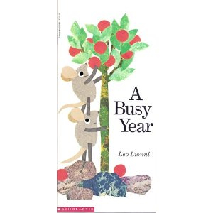 A Busy Year - Leo Lionni (Scholastic - Paperback) book collectible [Barcode 9780590472739] - Main Image 1