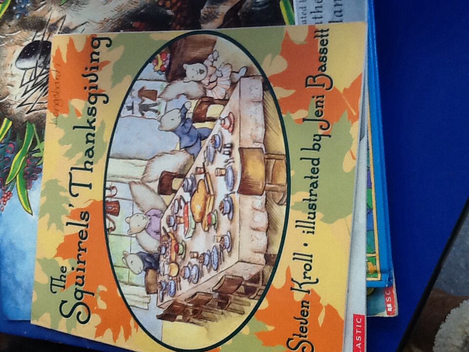 The Squirrels’ Thanksgiving