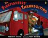 The Firefighters’ Thanksgiving