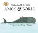 Amos & Boris - William Steig (Farrar Straus & Giroux - Paperback) book collectible [Barcode 9780312535667] - Main Image 1