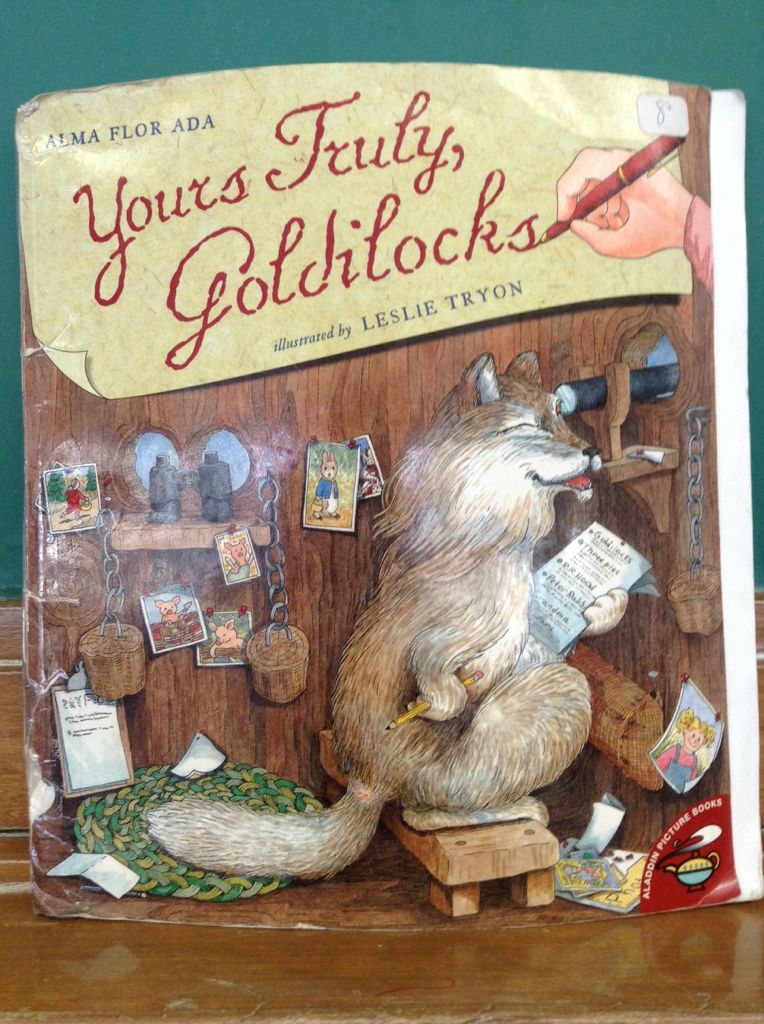 Yours Truly, Goldilocks