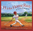 H Is for Home Run