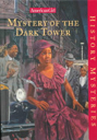 Mystery Of The Dark Tower