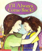 I’ll Always Come Back