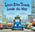 Little Blue Truck Leads the Way - Alice Schertle (Houghton Mifflin Harcourt - Board Book) book collectible [Barcode 9780547575742] - Main Image 1