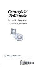 Centerfield Ballhawk