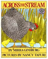 Across The Stream - Mirra Ginsburg (Greenwillow Books) book collectible [Barcode 9780688104771] - Main Image 1
