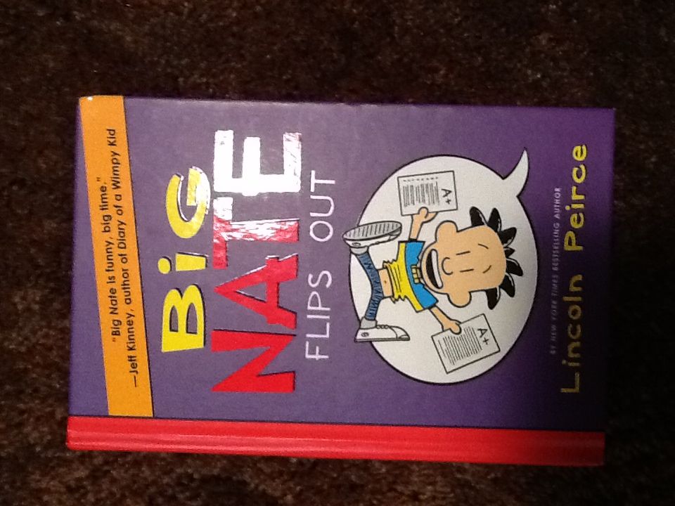 Big Nate #5: Flips Out