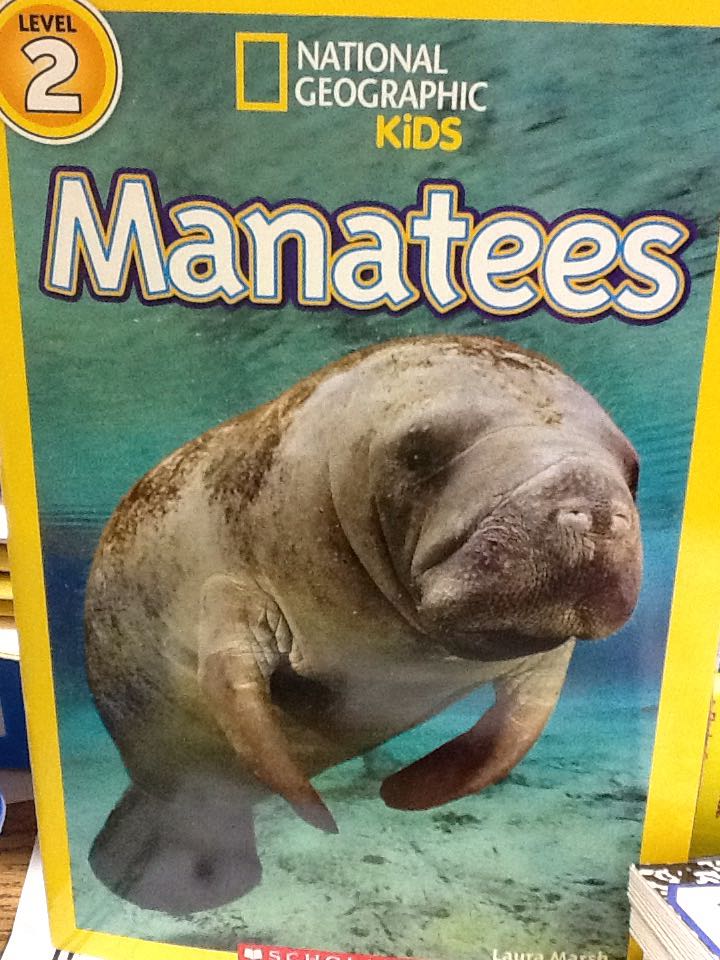 Manatees NGK - Laura Marsh (Scholastic, Inc. - Paperback) book collectible [Barcode 9780545750103] - Main Image 1