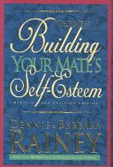 The New Building Your Mate’s Self-esteem