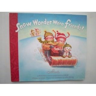 Snow Wonder We’re Friends!